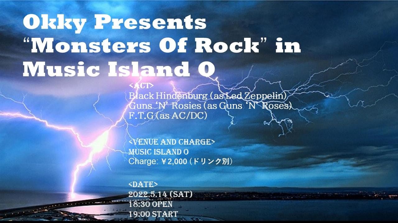 Okky presents "Monsters Of Rock"【夜】