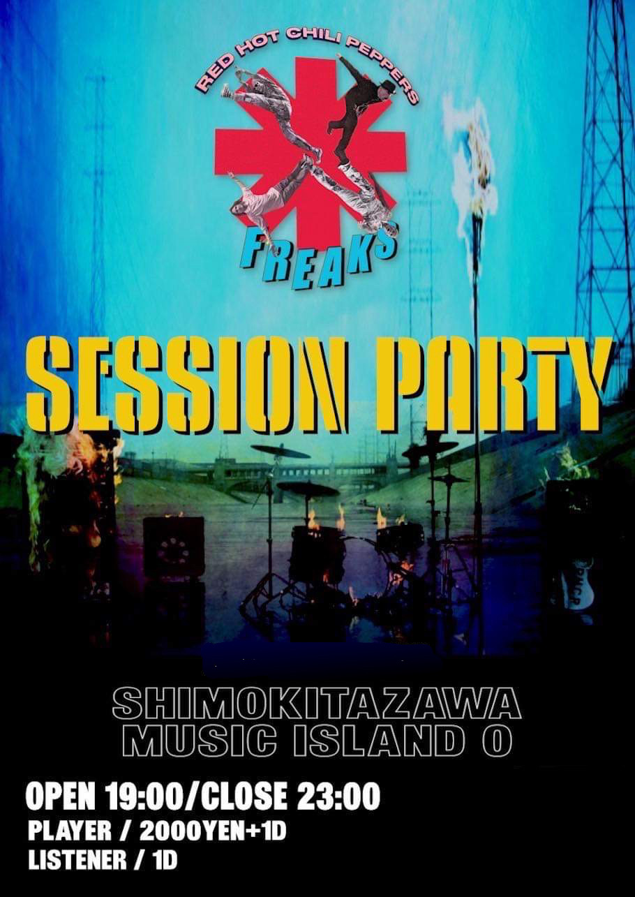 Red Hot Chili Peppers Freaks Session Party