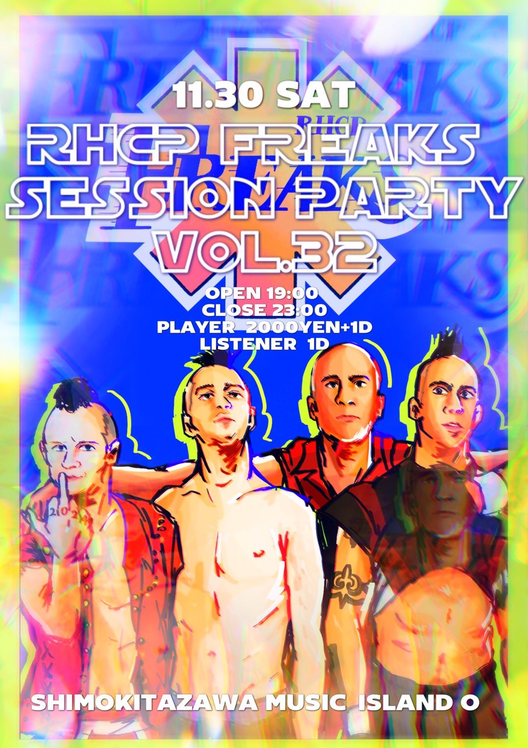 RHCP FREAKS SESSION PARTY【番外編】